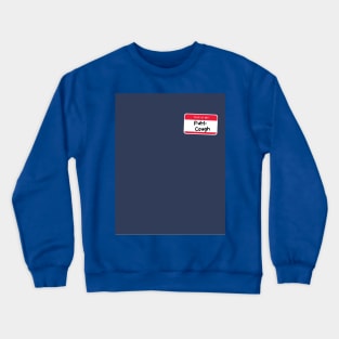 Hello nametag Crewneck Sweatshirt